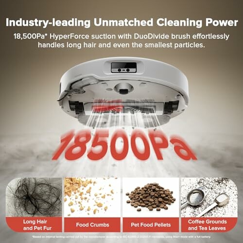 Robot vacuum showcasing 18500Pa suction power with images of debris types like hair, crumbs, and pellets.