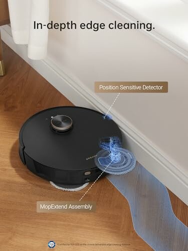 Robot vacuum demonstrating in-depth edge cleaning with position sensitive detector.